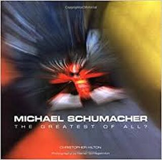 Michael Schumacher - Christopher Hilton (ISBN 9781844254484)