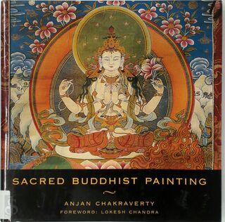 Sacred Buddhist painting - Anjan Chakraverty, Lokesh Chandra (ISBN 9788174360427)