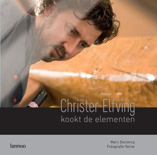Christer Elfing kookt de elementen - Marc Declercq (ISBN 9789020968231)