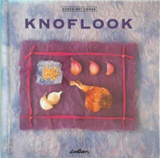 Knoflook - Koken met smaak - Kim Maclean, Annie Nichols (ISBN 9789054269045)