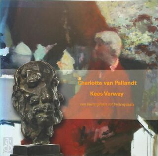 Charlotte van Pallandt - Kees Verwey - F. [red.] Hoekstra, M. van Rooy (ISBN 9789078911012)