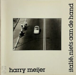 Italië; niets aan de hand - Harry Meijer