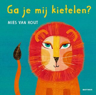 Ga je mij kietelen? - Mies van Hout (ISBN 9789025777760)