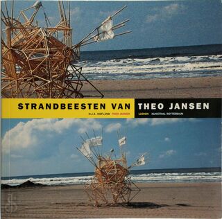 Strandbeesten van Theo Jansen - H.J.A. Hofland (ISBN 9789076588285)