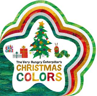 The Very Hungry Caterpillar's Christmas Colors - Eric Carle (ISBN 9798217050857)