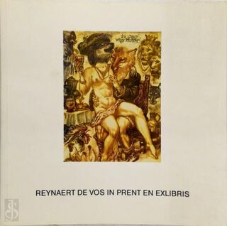 Reynaert de vos in prent en exlibris - Willy Feliers, Rik van Daele