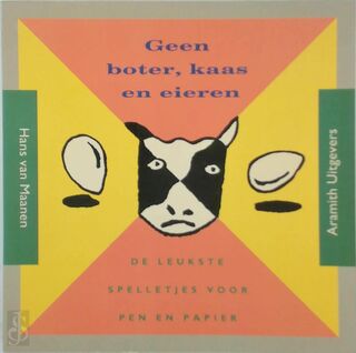 Geen boter kaas en eieren - Hans van Maanen (ISBN 9789068341096)