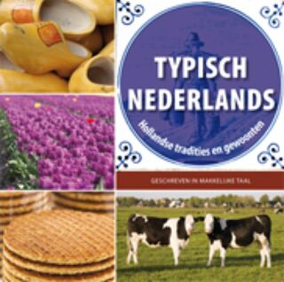 Typisch Nederlands - Willemijn Steutel, Marloes Jager, Remke van Veelen (ISBN 9789086961030)