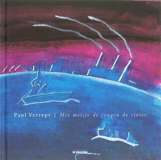 Het meisje de jongen de rivier - P. Verrept (ISBN 9789058383846)