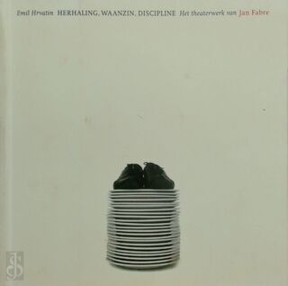 Herhaling waanzin discipline - E. Hrvatin, K. S. / Geldof Bousset (ISBN 9789064033681)