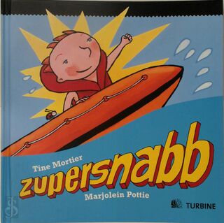 Zupersnabb - Tine Mortier (ISBN 9789185787432)