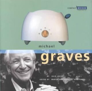 Michael Graves - Julie V. Iovine, Raul Cabra (ISBN 9780811832519)