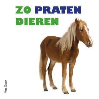 Zo praten dieren - Fiona Rempt (ISBN 9789000314935)