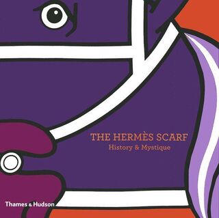The Hermès Scarf - Nadine Coleno (ISBN 9780500515181)