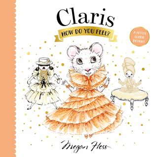 Claris, How Do You Feel? - Megan Hess (ISBN 9781761213373)
