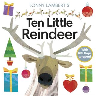Jonny Lambert's Ten Little Reindeer - Jonny Lambert (ISBN 9780241439524)