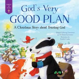 God's Very Good Plan - Abigail Gehring Lawrence, William Lawrence (ISBN 9781680999693)