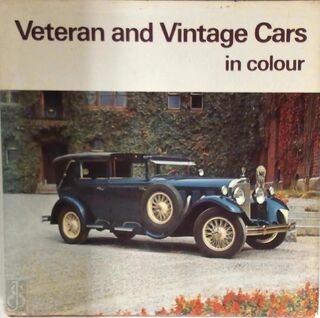 Veteran and Vintage Cars in colour - (ISBN 713404663)