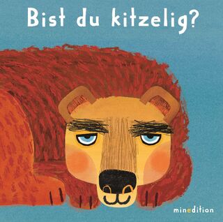 Bist du kitzelig? - Mies Van Hout (ISBN 9783039342075)
