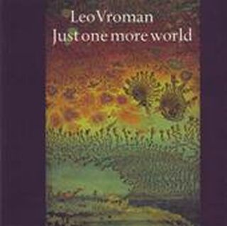Just one more world - Leo Vroman (ISBN 9789021413921)