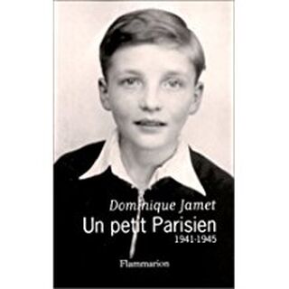 Un petit Parisien - Dominique Jamet (ISBN 9782080679499)