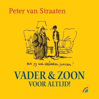 Vader & Zoon voor altijd - Peter van Straaten (ISBN 9789041708878)