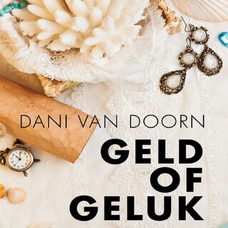 Geld of geluk - Dani van Doorn (ISBN 9789462171893)