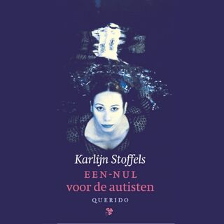 Een-nul voor de autisten - Karlijn Stoffels (ISBN 9789045124261)