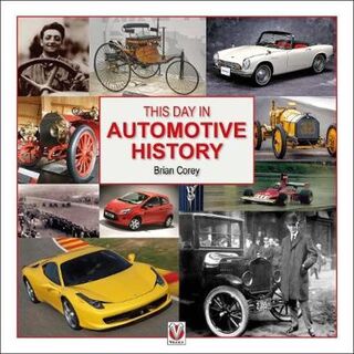 This Day in Automotive History - Brian Corey (ISBN 9781787110687)