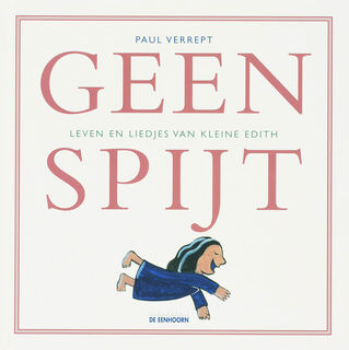 Geen spijt - P. Verrept (ISBN 9789058384522)