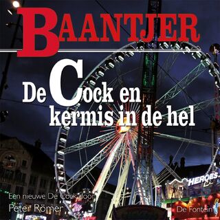 De Cock en kermis in de hel (deel 86) - Baantjer (ISBN 9789026150173)