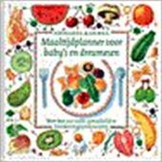 Maaltijdplanner voor baby's en dreumesen - Annabel Karmel, Atty Mensinga (ISBN 9789029524513)