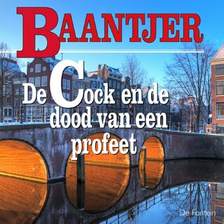 De Cock en de dood van een profeet (deel 39) - A.C. Baantjer (ISBN 9789026155246)