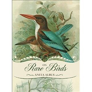 On Rare Birds - Anita Albus (ISBN 9781553654773)