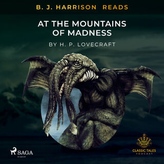 B. J. Harrison Reads At The Mountains of Madness - H. P. Lovecraft (ISBN 9788726574302)
