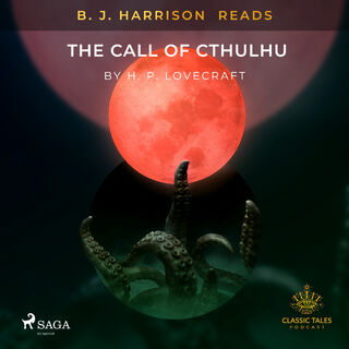 B. J. Harrison Reads The Call of Cthulhu - H. P. Lovecraft (ISBN 9788726574326)