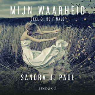 Mijn waarheid: De finale - Sandra J. Paul (ISBN 9789179956615)