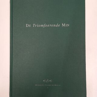 De Triomfeerende Min. Vredespel. - Dirck Buysero, T. Strengers, P. Andriessen (ISBN 9789068531190)