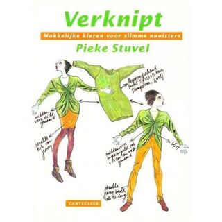 Verknipt - Makkelijke kleren voor slimme naaisters - Pieke Stuvel (ISBN 9789021320564)