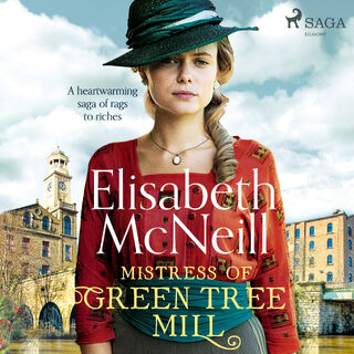 Mistress of Green Tree Mill - Elisabeth Mcneill (ISBN 9788726869576)