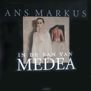 In de ban van Medea - A. Markus, Y. Michon (ISBN 9789043900393)