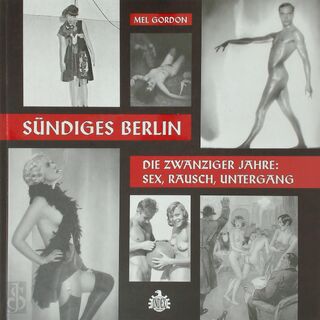 Sündiges Berlin - Mel Gordon (ISBN 9783936878226)