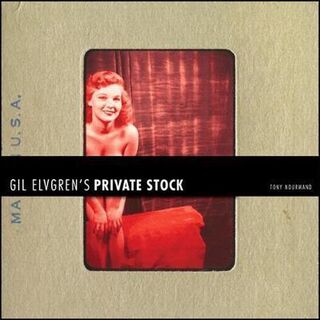 Gil Elvgren's Private Stock - Gillette Elvgren (ISBN 9780957261051)