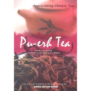 Pu-erh Tea - Jidong Wang (ISBN 9787508517438)