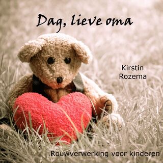 Dag lieve oma - Kirstin Rozema (ISBN 9789464490893)