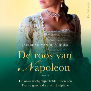 De roos van Napoleon - Jacobine van den Hoek (ISBN 9789402764772)