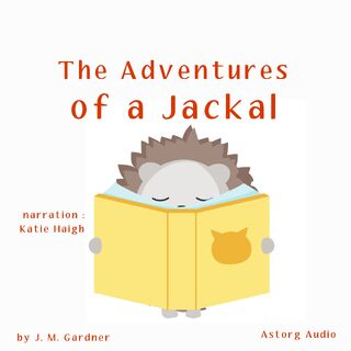 The Adventures of a Jackal - J. M. Gardner (ISBN 9782821116221)