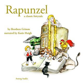 Rapunzel, a Fairy Tale - Brothers Grimm (ISBN 9782821106376)