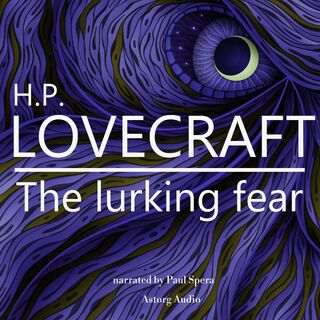 H. P. Lovecraft : The Lurking Fear - H. P. Lovecraft (ISBN 9782821113213)