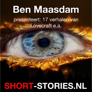 Ben Maasdam - Les Daniels, Steve Rasnic Tem, Will F. Jenkins, William Hope Hodgson, H.P. Lovecraft, M. Rodes James, Marc Laidlaw, Norman Mailer, Robert Bloch, Ray Bradbury, Robert Barr, Stanley Ellin (ISBN 9789464496031)